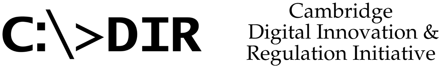 C:\>DIR Cambridge Digital Innovation & Regulation Initiative